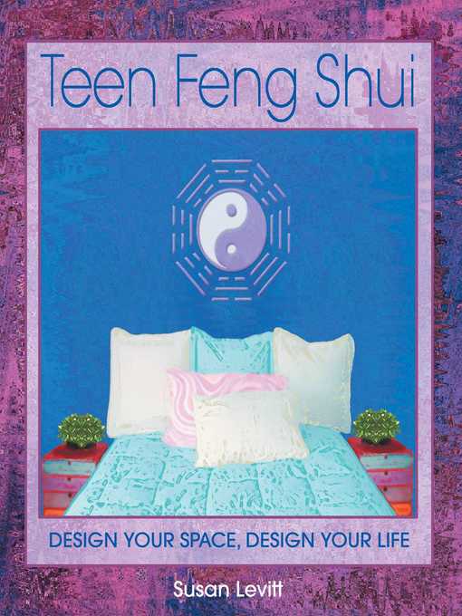 Title details for Teen Feng Shui by Susan Levitt - Available